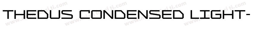 Thedus Condensed Light字体转换